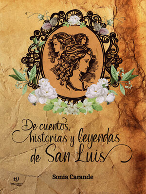 cover image of De historias, cuentos y leyendas de San Luis
